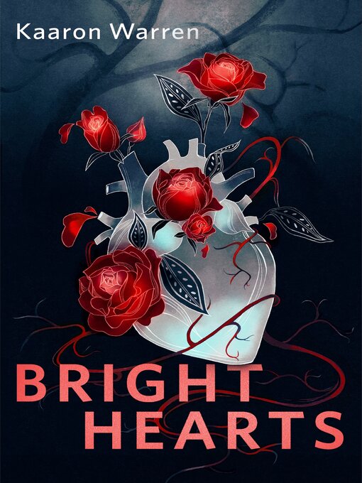 Title details for Bright Hearts by Kaaron Warren - Available